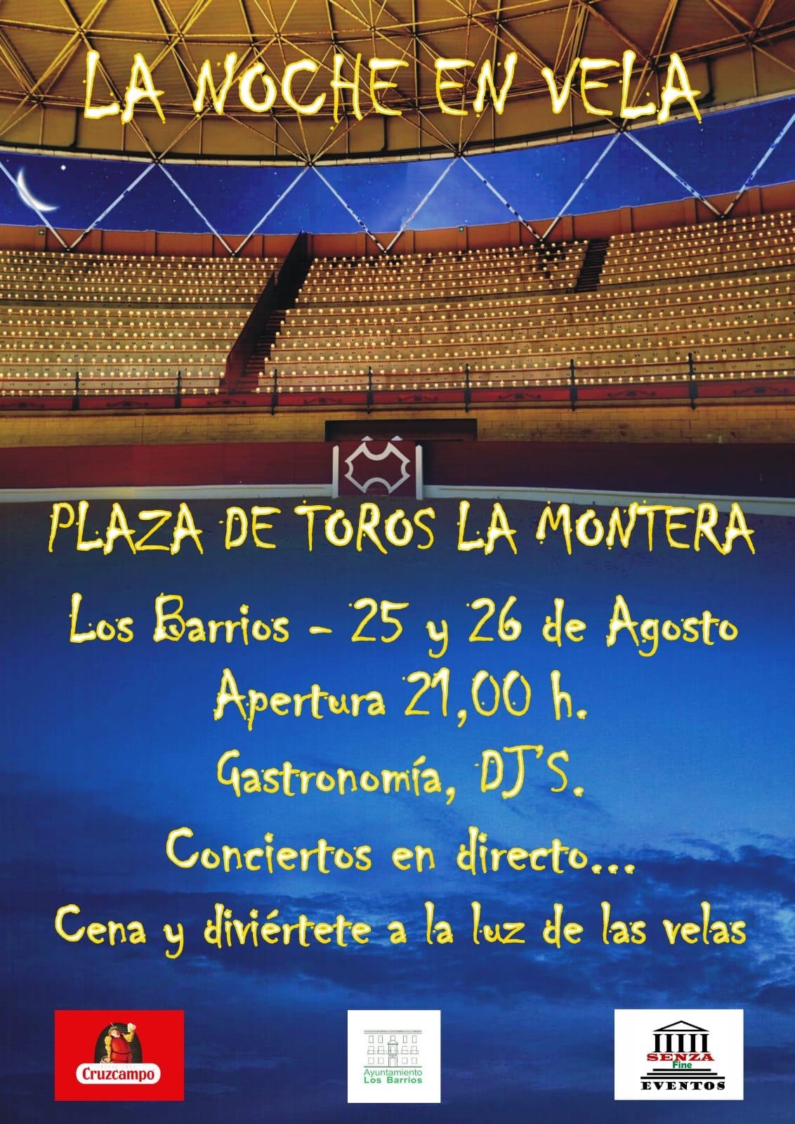 #LOSBARRIOS La plaza de toros acogerá los días 25 y 26 de agosto la fiesta musical y gastronómica denominada “La Noche en Vela”