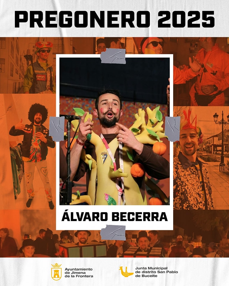 Álvaro Becerra, Pregonero del Carnaval 2025 de San Pablo de Buceite .